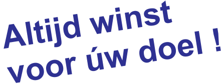 Altijd winst voor w doel !